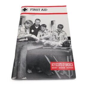 Boy Scouts First Aid Merit Badge Book Copyright 2002 Printing 2006 BSA Vintage